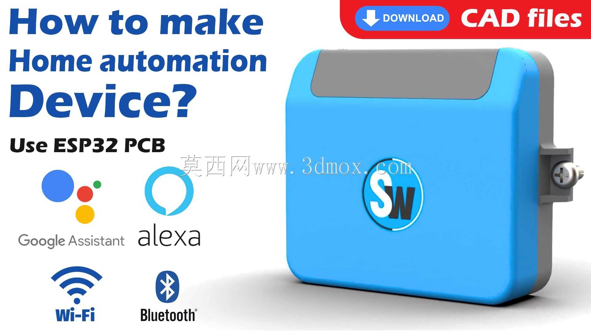 ESP32项目家庭自动化系统Google+Alexa+蓝牙和红外|外壳设计。