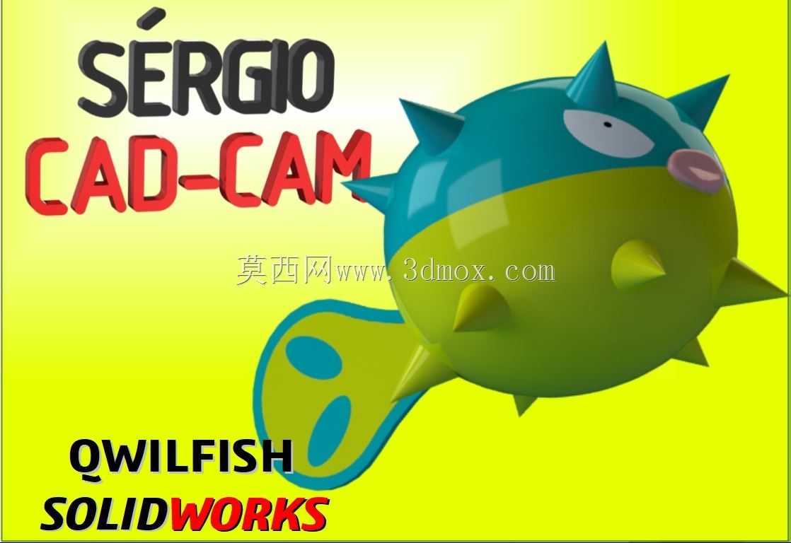 Qwilfish - ���汦�� -S��rgio CAD CAM