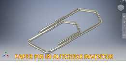 Autodesk Inventor中的纸销|| 发明家绘画实践教程|| 发明家教程|| 3D CAD