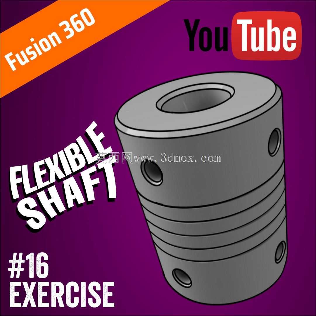 #16 Flexibel联轴器| Fusion 360 | Pistacchio Graphic