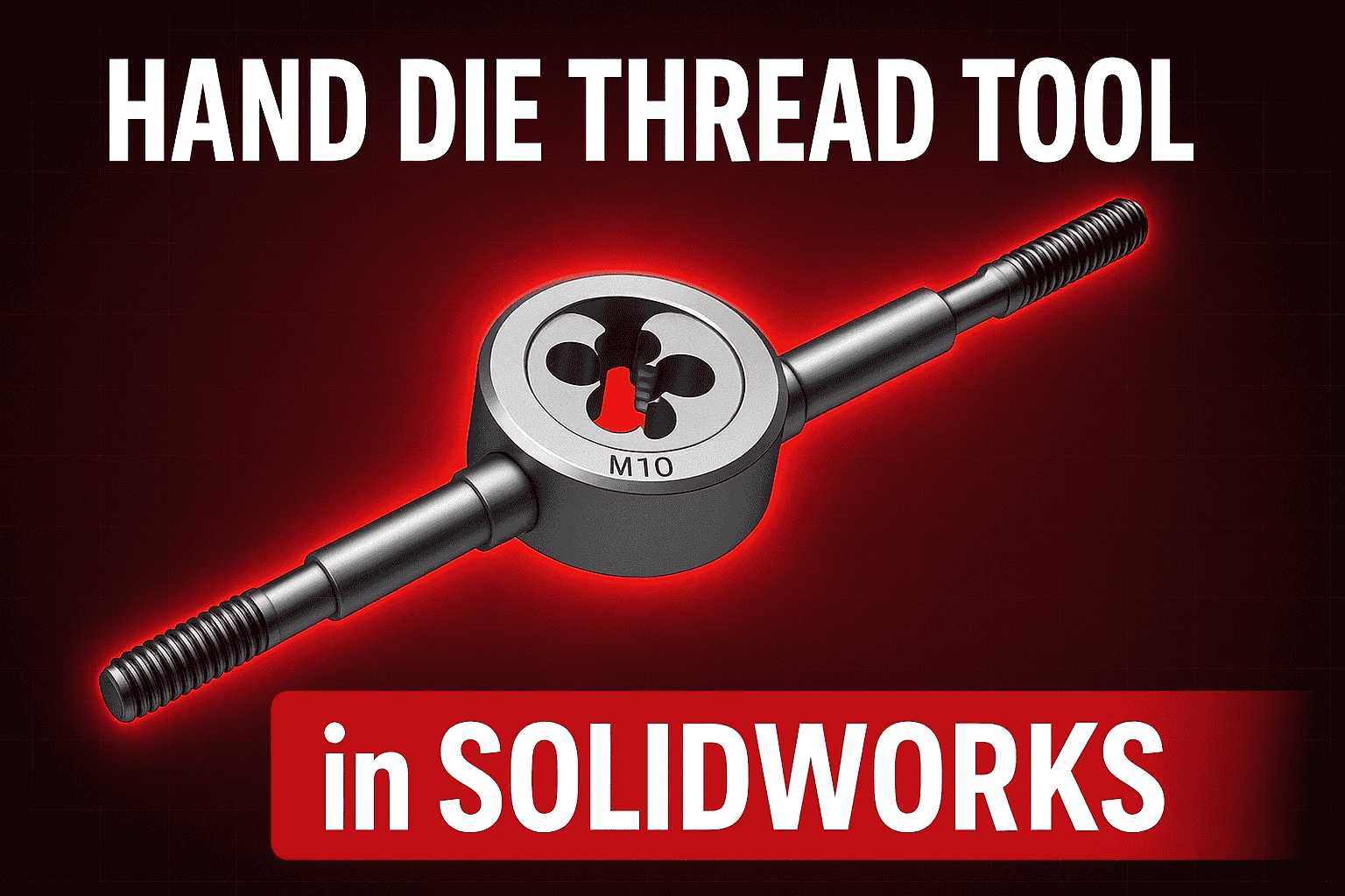 “SolidWorks中的手动螺纹模具装配 | CAD设计教程”