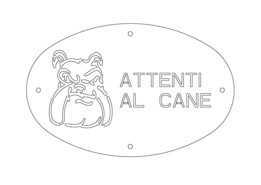 TARGHETTA ATTENTI AL CANE