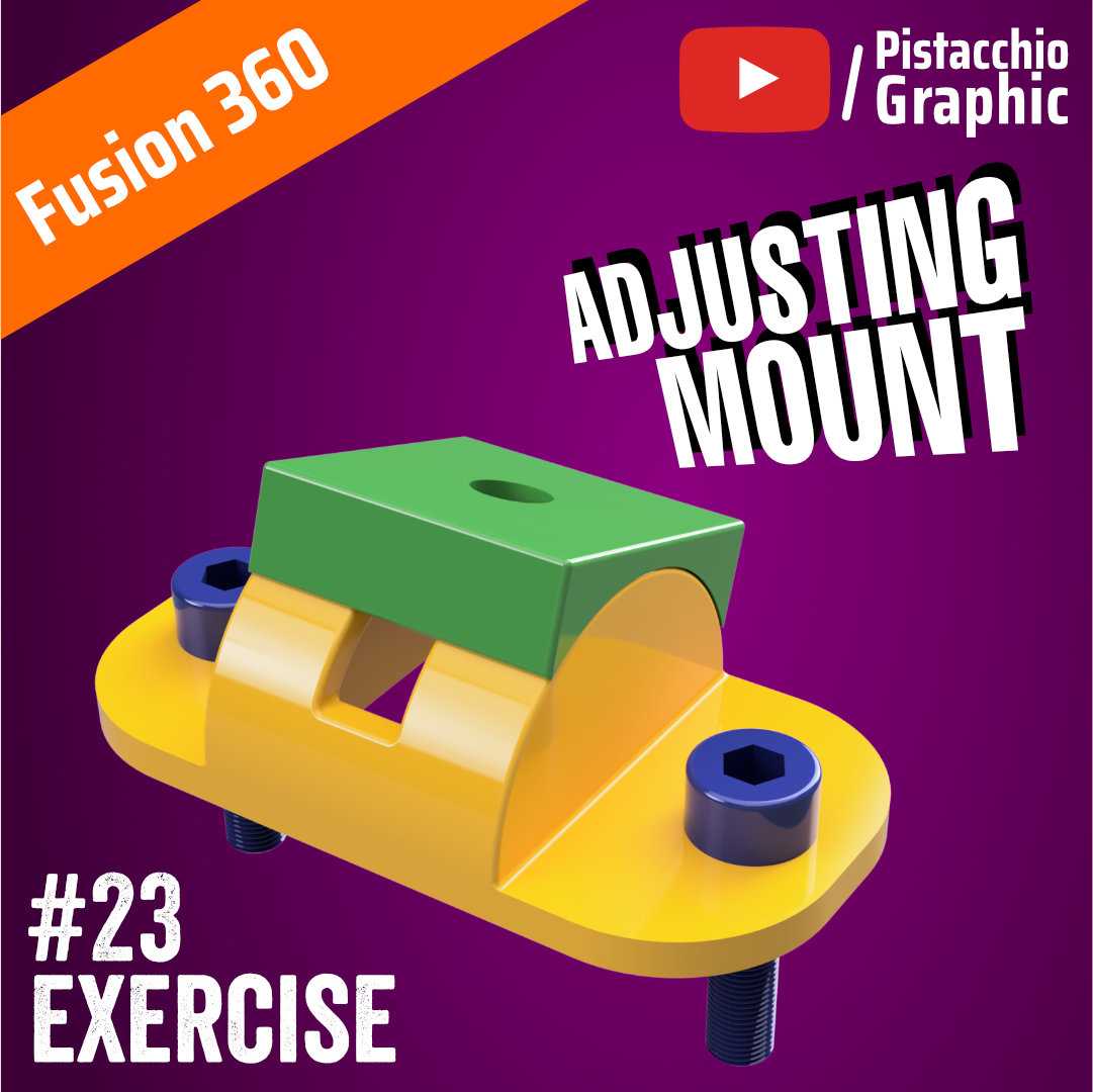 #23调整支架| Fusion 360 | Pistacchio图案