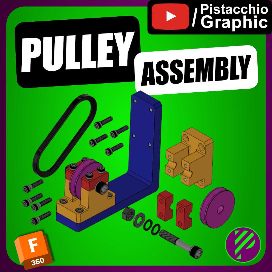 #60用Fusion 360建模V型皮带轮系统| Pistacchio Graphic