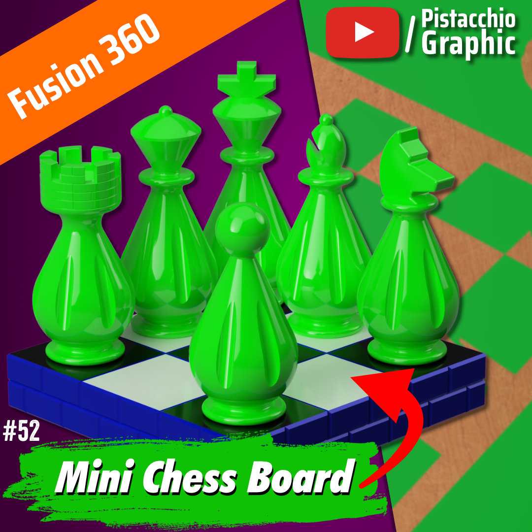 #52迷你棋盘套装|Fusion 360|Pistacchio Graphic