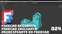 ��ϰ FreeCAD 024