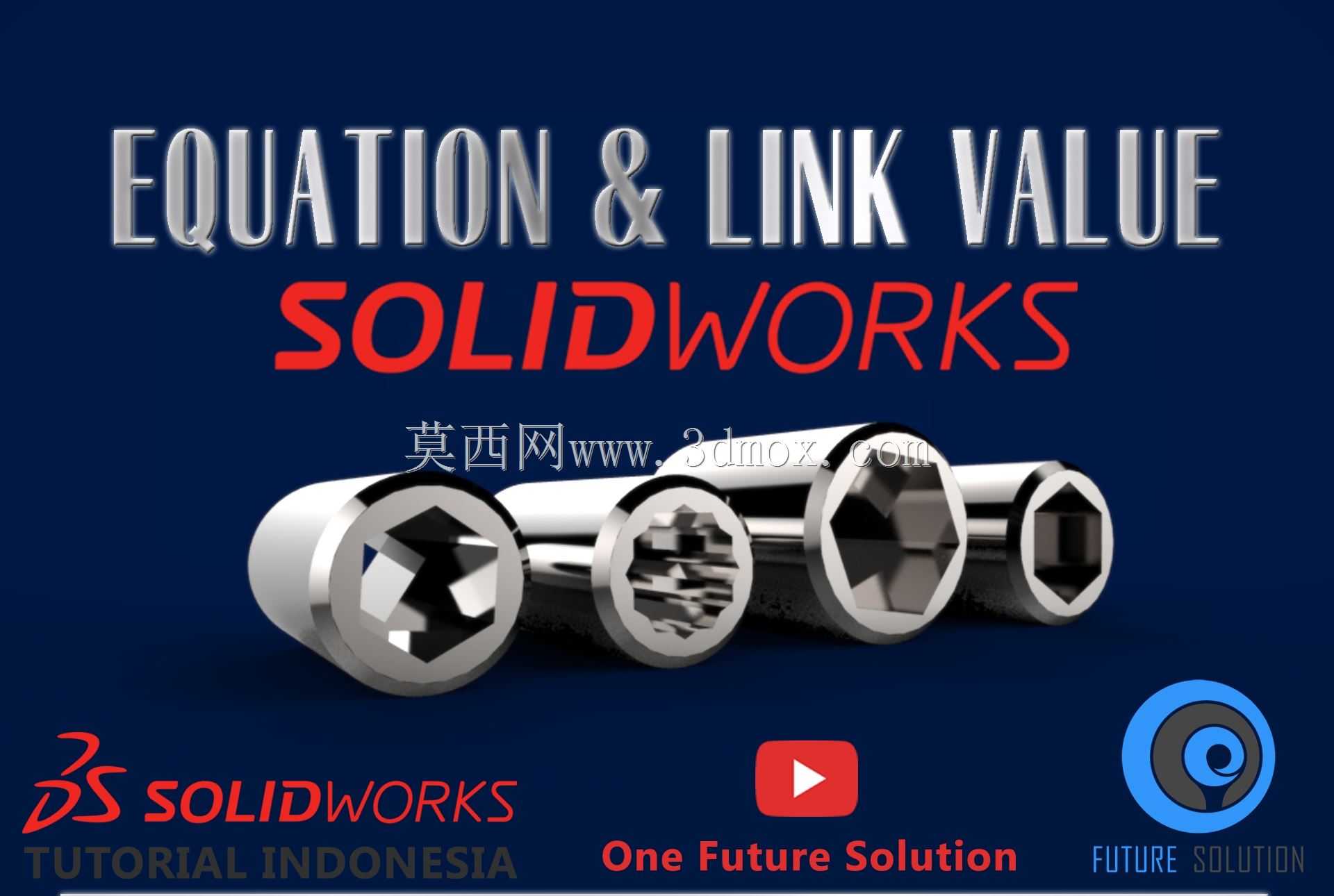 SolidWorks印度尼西亚教程#047(英文子)-方程式、链接值、配置特征/尺寸