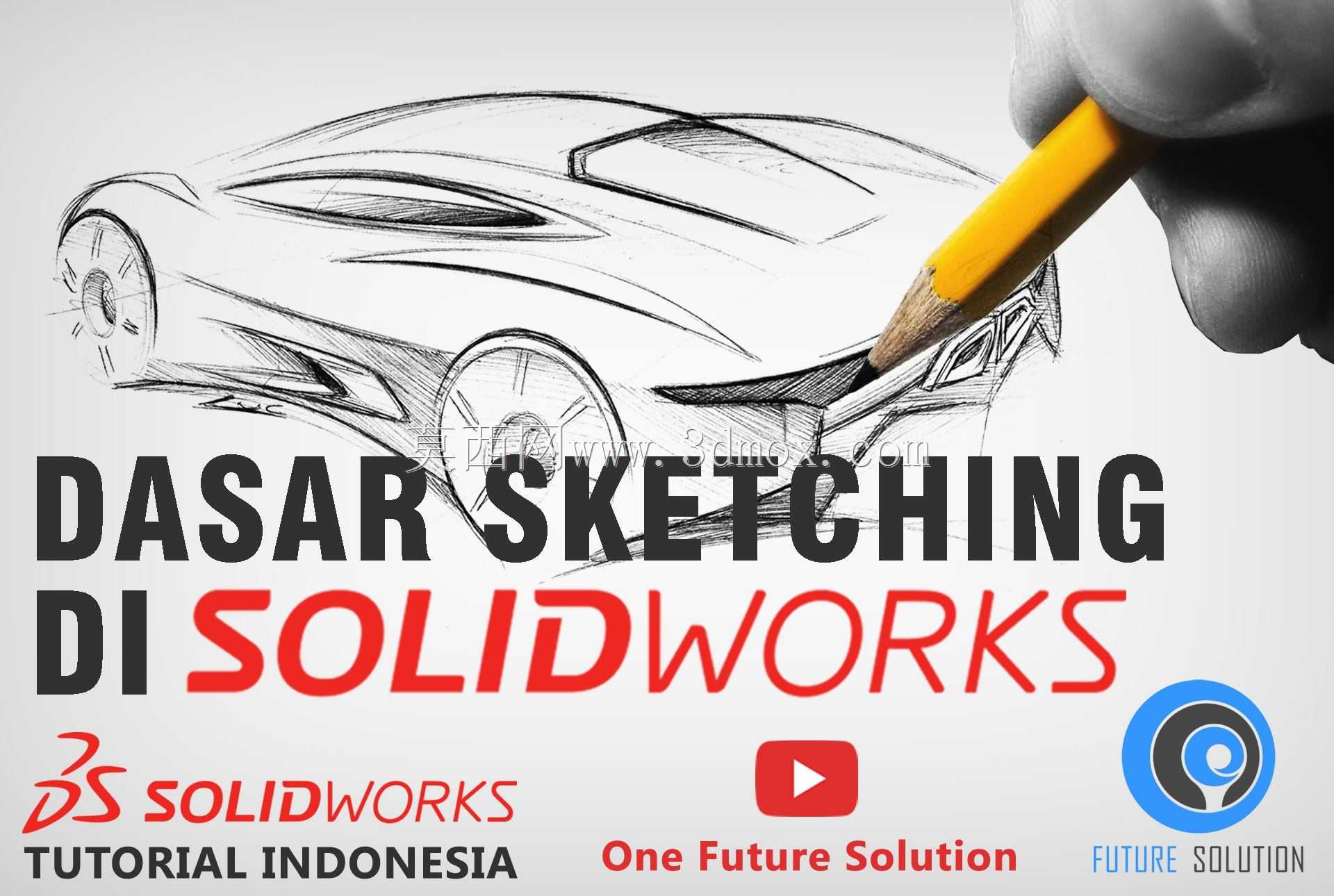 SolidWorks印度尼西亚教程#008(英语Sub)-SolidWorks中的Dasar草图绘制(基本草图绘制)