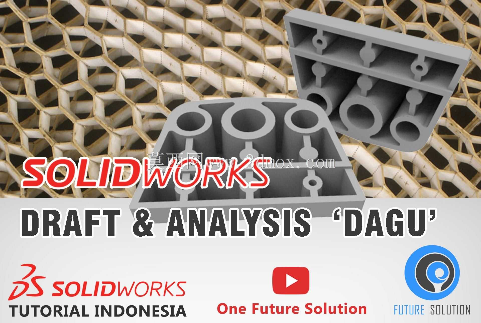 SolidWorks印度尼西亚教程#036(英文子版)-草稿\u0026分析“Dagu”