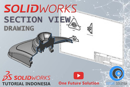 SolidWorks印度尼西亚教程#068-剖面视图(预览)