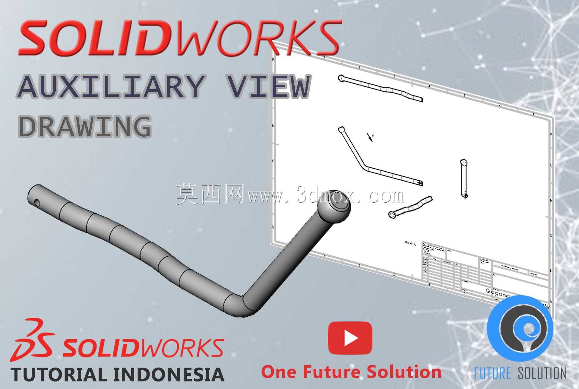 SolidWorks印度尼西亚教程#070-辅助视图(预览)