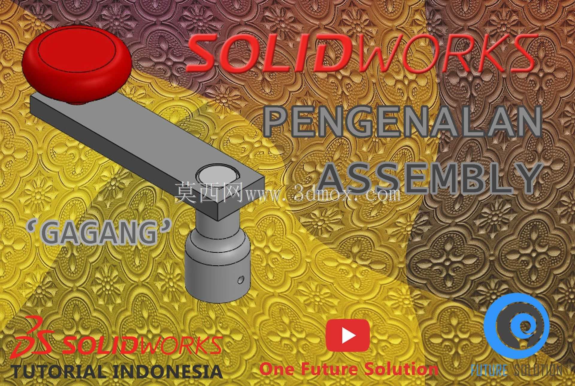 SolidWorksӡ�������ǽ̳�#056-Pengenalanװ�䣨Ԥ����