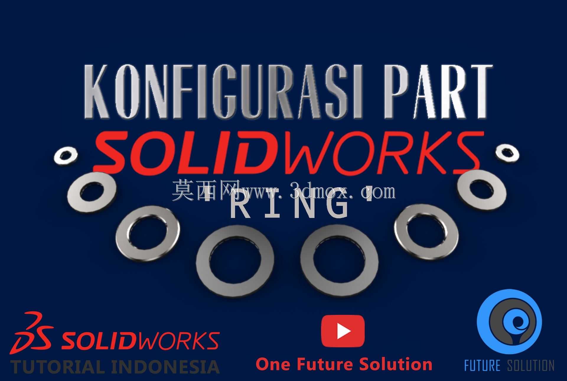 SolidWorks印度尼西亚教程#045(工程子版)-SolidWorks零件配置“环”