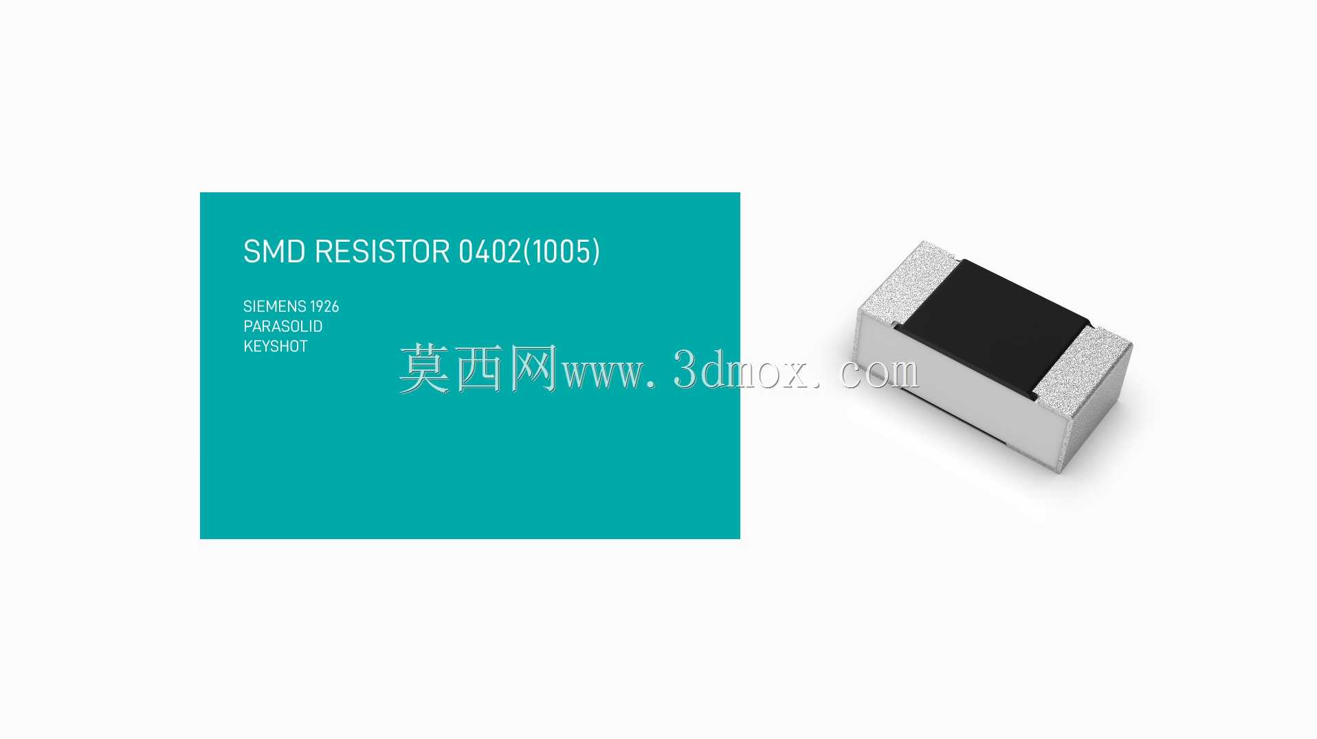 新版高精度0402(1005)系列片式电阻器3D模型。