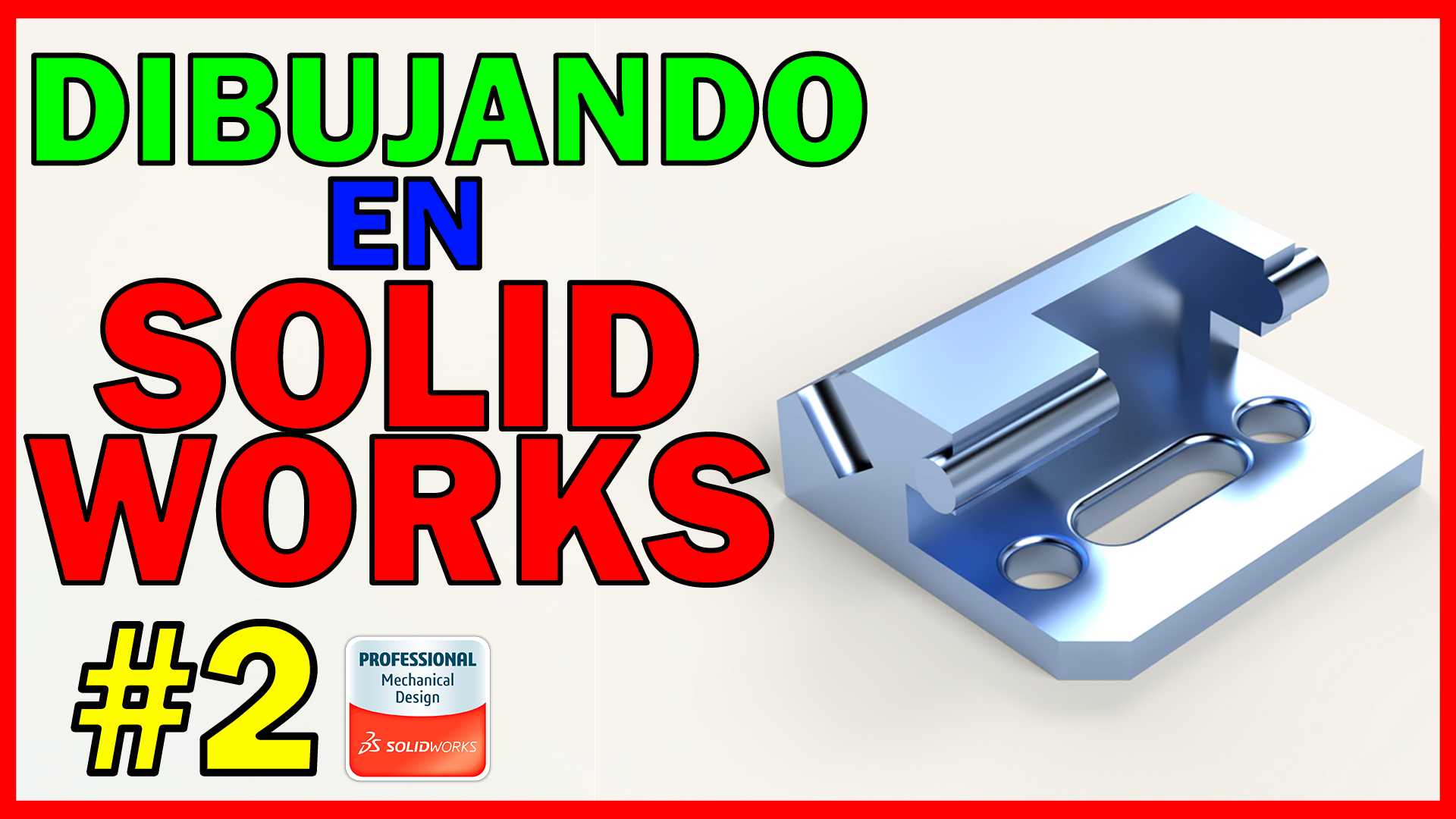 DIUBJANDOO EN SolidWorks 2021 - PIEZA 2 - CSWA - EDK创意设计