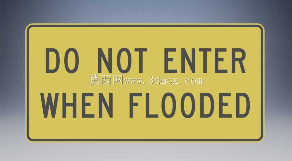 W8-103道路标志被淹没时请勿进入