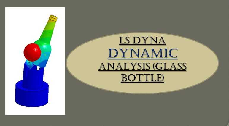 LS DYNA��̬��������ƿ