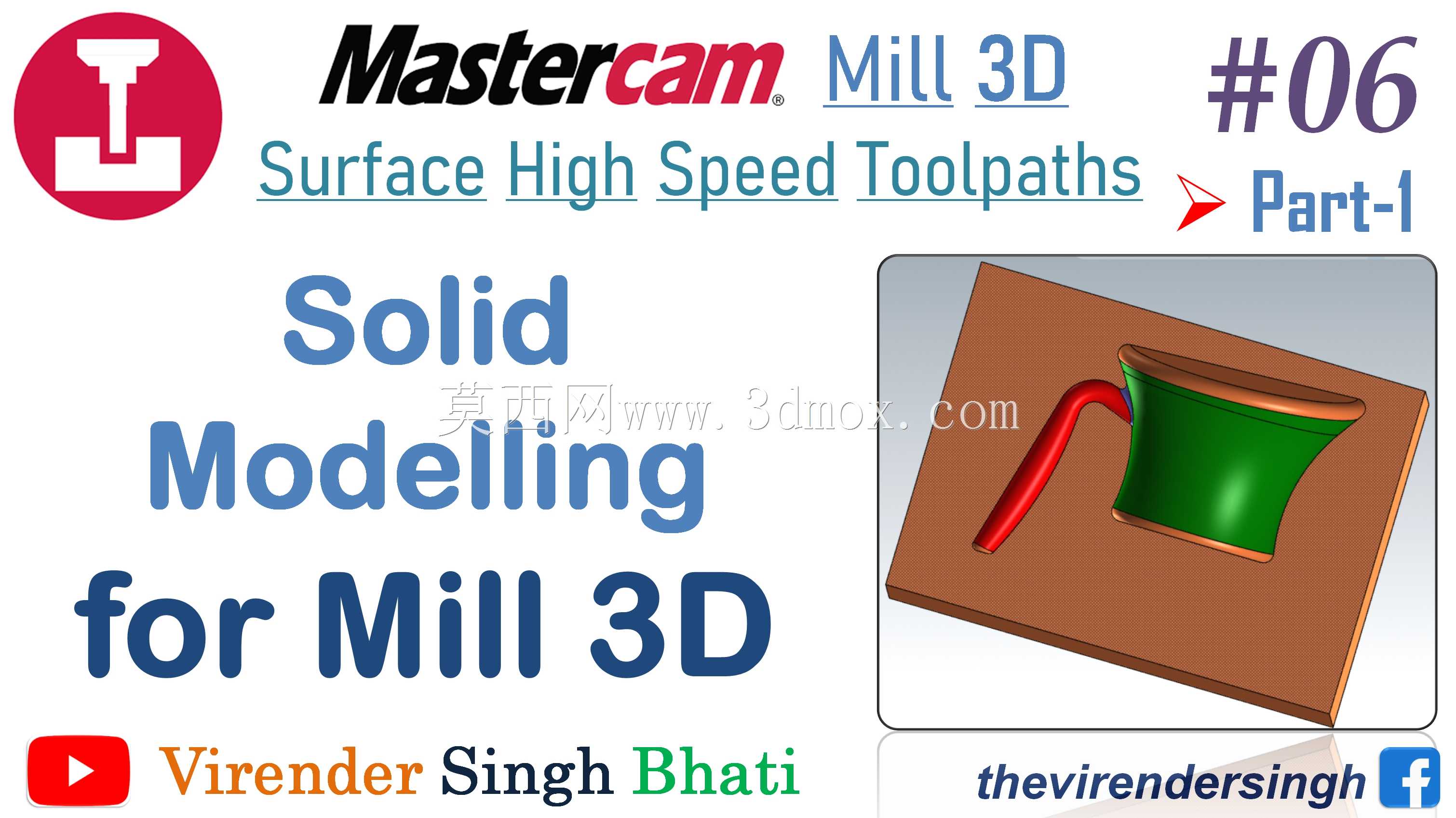 06 | | | Mastercam-Mill 3D-| | Mastercam�еĽ�ģ| | | Mill 3D | | |����ּӹ�| |��̬���ӹ�||
