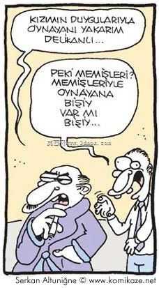 k?z?m?n duygular?ile oynamayakar?m