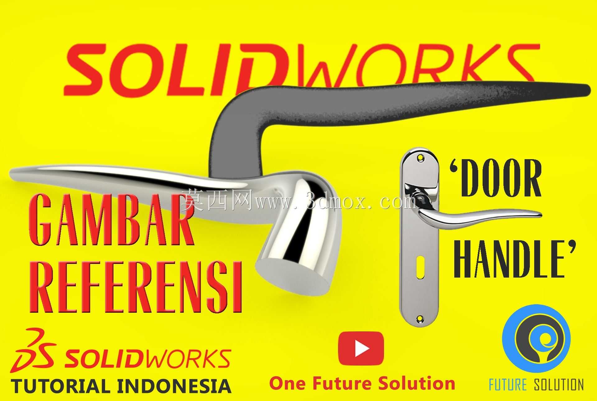 SolidWorks教程印度尼西亚#049(Eng Sub)-甘巴参考(参考图像)\u0026放样“句柄”