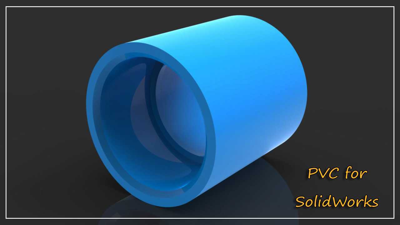 插座\u PVC\u SolidWorks\u配置