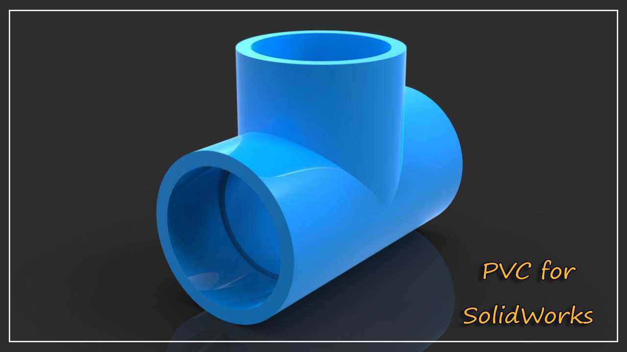 ��ͨ\u PVC\u SolidWorks\u����