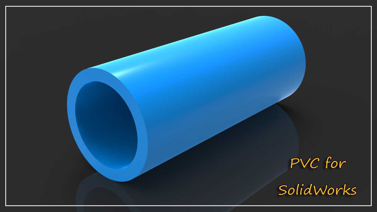 管道\u PVC \u Solidworks \u配置